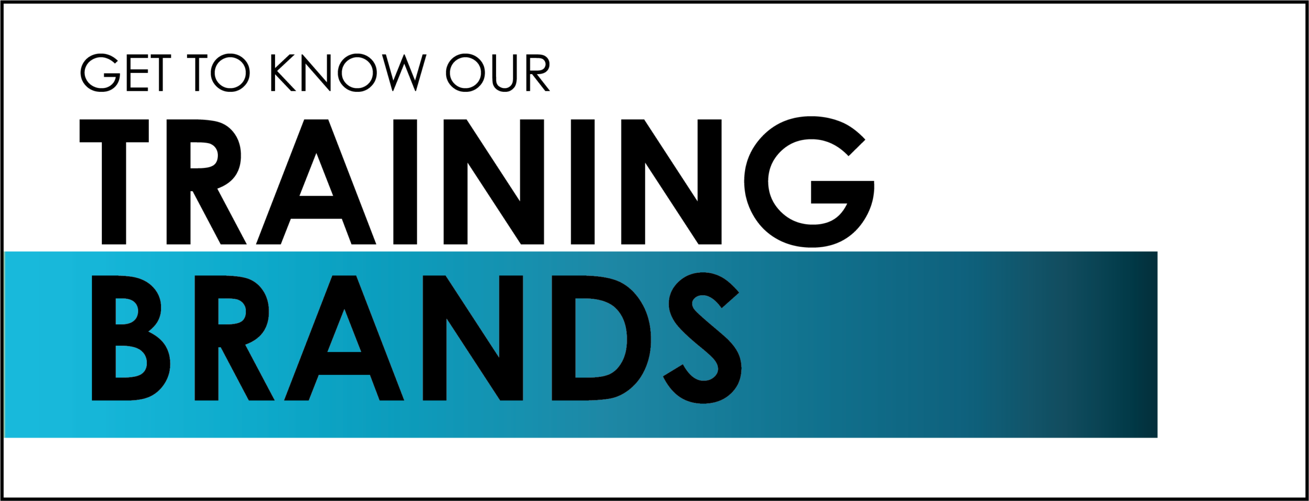 our training brands
